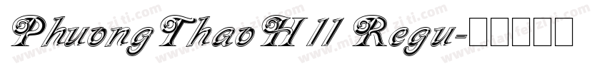 PhuongThaoH 11 Regu字体转换